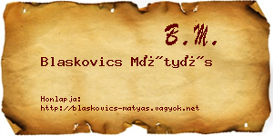 Blaskovics Mátyás névjegykártya